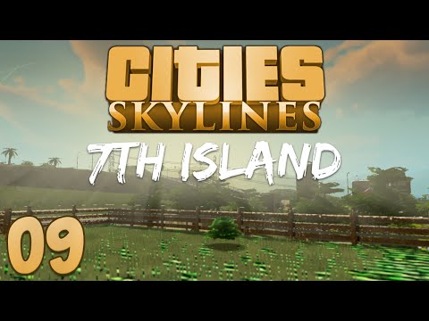 Cities Skylines 7th Island 09 New Homes