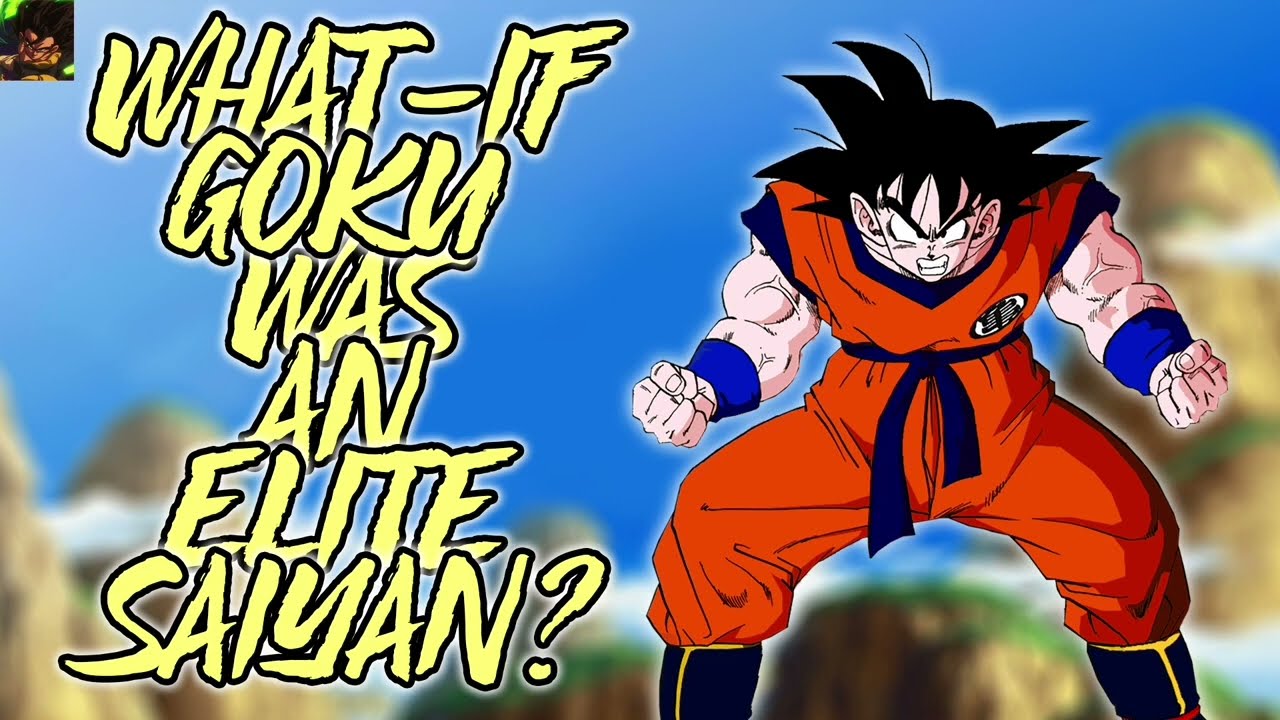 What if GOKU was an ELITE SAIYAN? (FULL STORY)