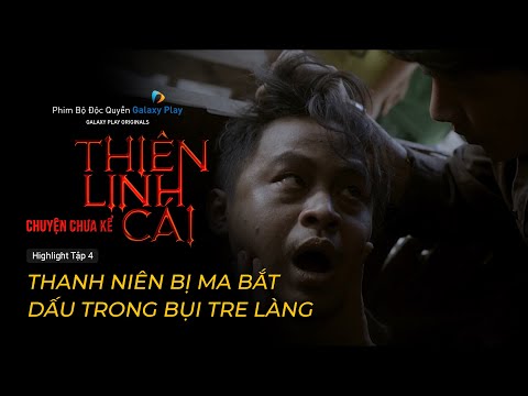 Video Thiên Linh Cái: Chuyện Chưa Kể | Highlight Tập 4 |... - youtube