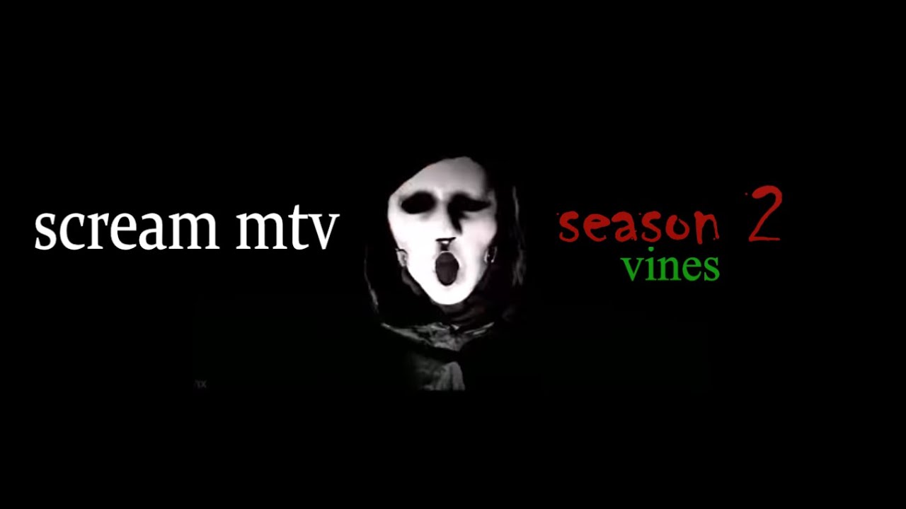 scream mtv season 2 vines YouTube