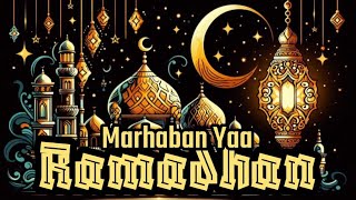 Download Lagu Marhaban Yaa Ramadhan || Instrumental Musik Ramadhan dan Idul Fitri 2026 MP3