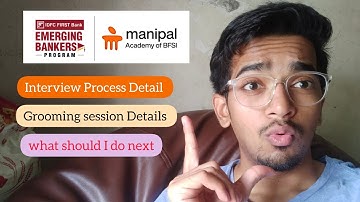 IDFC Program Update | Interview Process Detail Video | Many Doubts solved test and grooming session