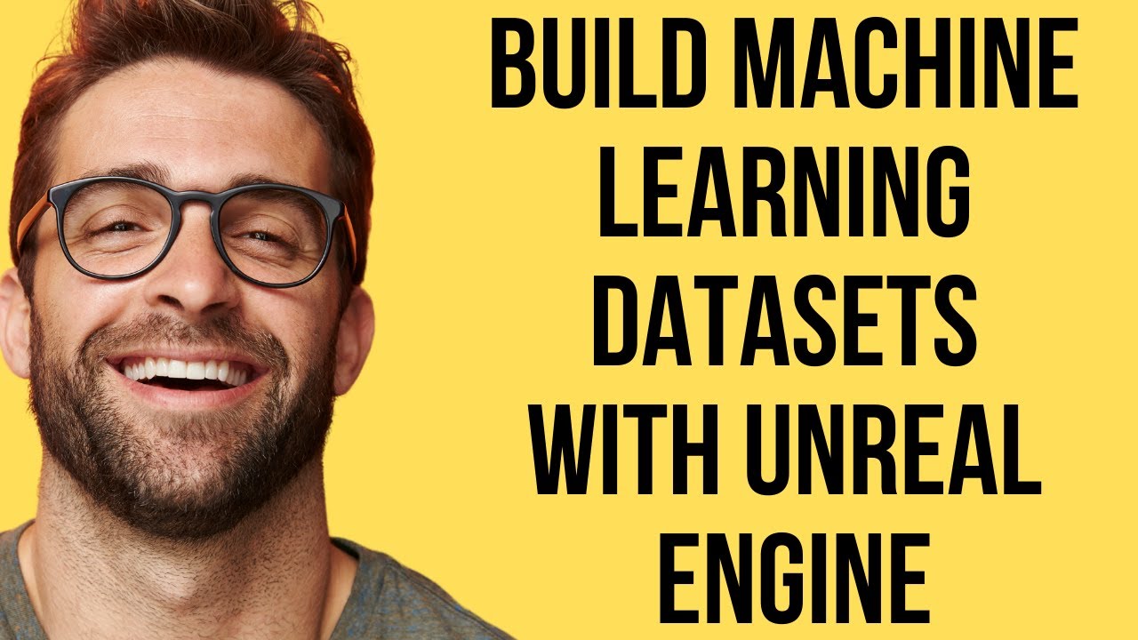Unreal Engine Machine Learning Build Machine Learning Datasets With Unreal Procedural Generation - YouTube