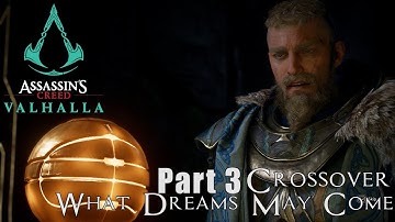 AC Valhalla x Odyssey Crossover. Part 3 What Dreams May Come. Walkthrough Gameplay. PC Ultra.