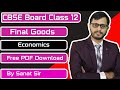 What Is Final Goods? Basic Concepts Of Macro-Economics | Class 12 CBSE/Bihar Board