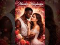 Mwakio Weds Wughanga Love Tales 