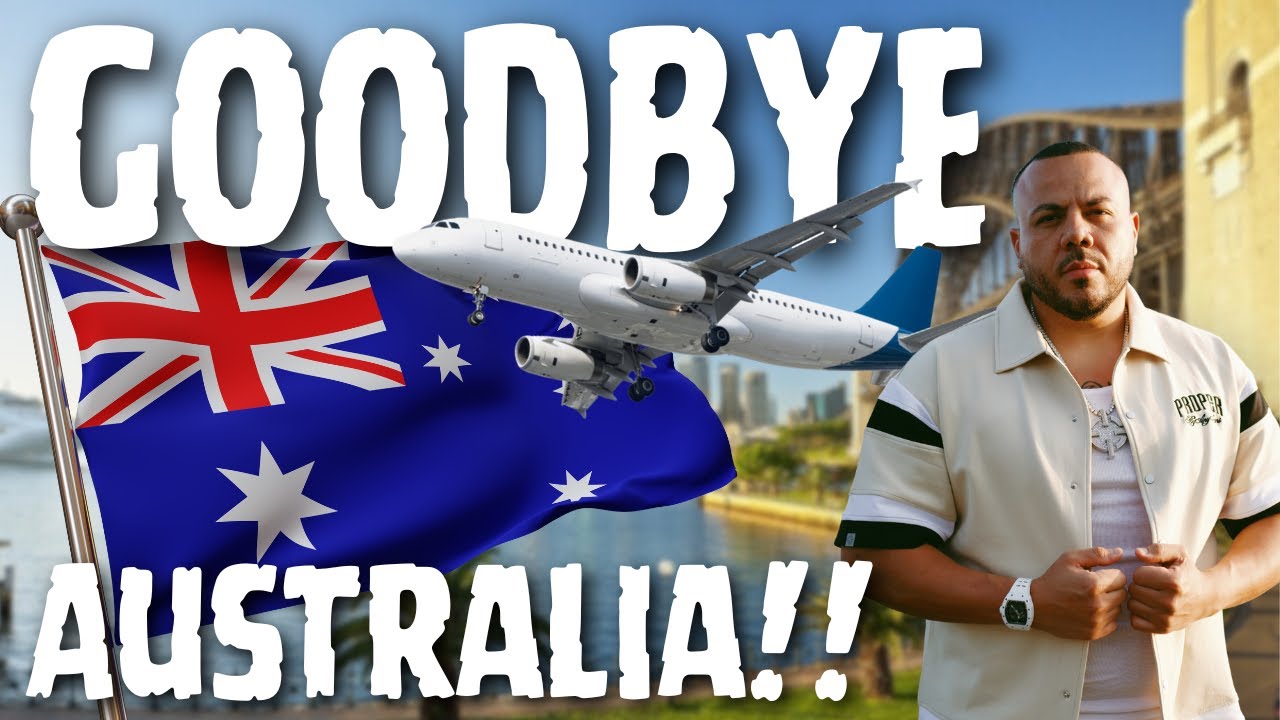 GOODBYE AUSTRALIA!! 🇦🇺 - YouTube