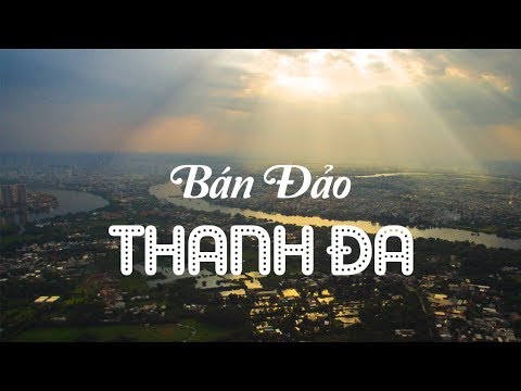 Video Bán đảo Thanh Đa | Vùng nông thôn giữa lòng Sài Gòn |... - youtube