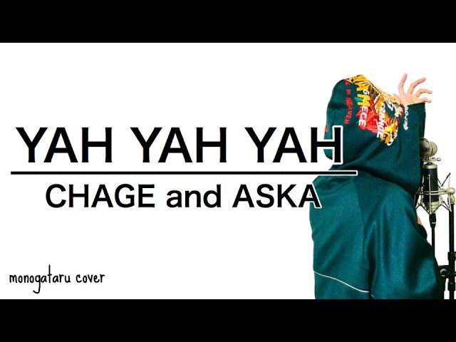 YAH YAH YAH - CHAGE and ASKA (cover) - YouTube