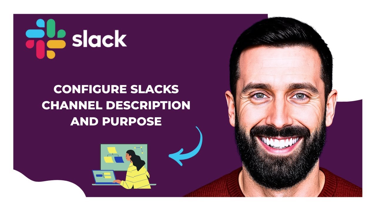 How To Configure SLACK'S Channel Description And Purpose (Complete 2025 Guide)