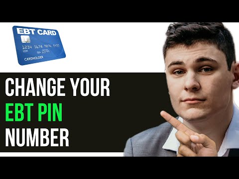 HOW TO CHANGE YOUR EBT PIN NUMBER 2025 FULL GUIDE