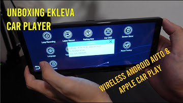 UNBOXING: Ekleva Universal Car Player (Supports Wireless Android Auto & Apple Carplay!)