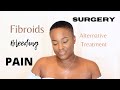 STORYTIME: How To Manage Your Fibroids | Symptoms ~Treatments ~ Surgery | iamKeliB