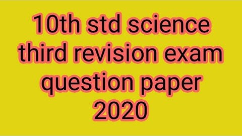 10th std science third revision exam question paper 2020 ||onlinekalvi || revision  exam