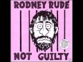Capture de la vidéo Rodney Rude - I May Not Be A Wog