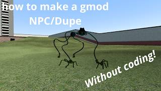 How to make a 3D Nextbot without coding in gmod!