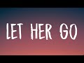 Passenger - Let Her Go (Lyrics)