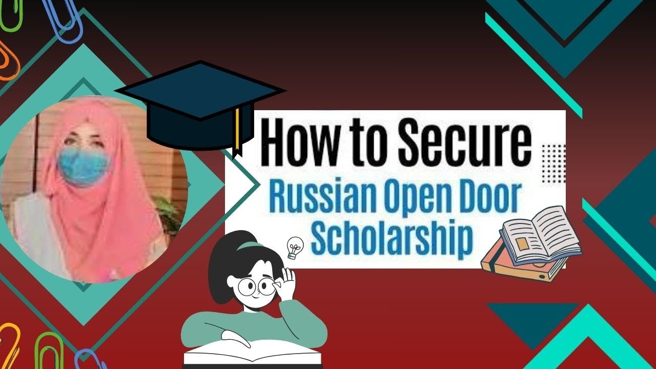 how-to-secure-the-russian-open-door-scholarship-qurtaba-aslam-youtube