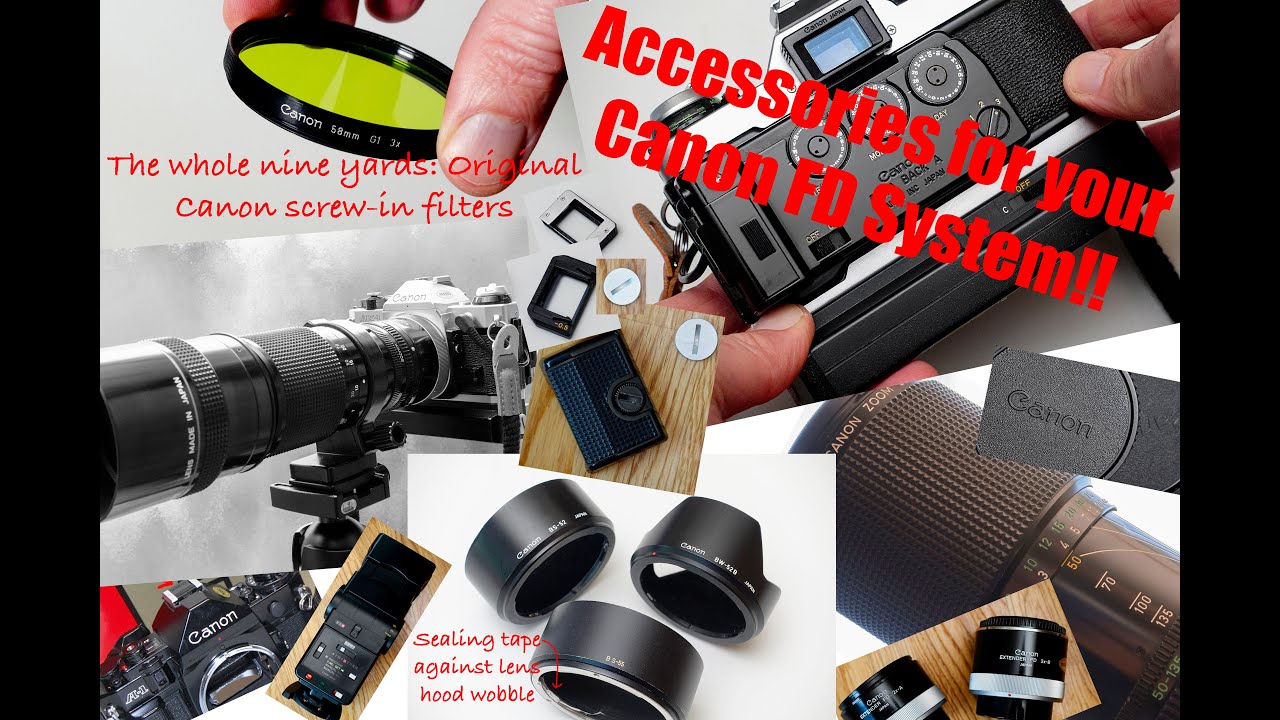 Canon FD - Serie A Accessories - YouTube