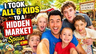 I Took All 6 Kids to a Hidden Market in Spain 🇪🇸