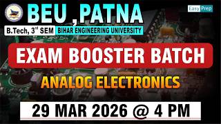 💥Exam Booster Batch💥| Analog Electronics | B.tech 3rd Sem | Live Practice Session #beu #semester
