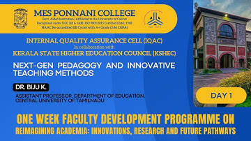Next-Gen Pedagogy and Innovative Teaching Methods | FDP - Day 1 | IQAC | MES Ponnani College