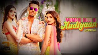 Mumbai Dilli Di Kudiyaan Student Of The Year 2 Taiger, Tara Ananya Vishal Shekhar Dev, Payal