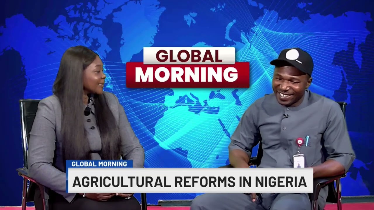 AGRICULTURAL REFORMS IN NIGERIA