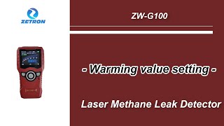 「Alarm value」Laser Methane Detector ZW-G100 Detect Inaccessible Places