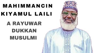 Download Lagu YANA DAGA CIKIN SIRRIN RAYUWA ( KIYAMUL LAILI) MP3