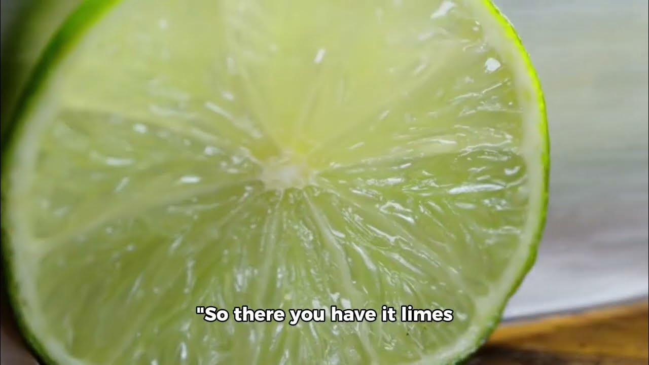 Why Lime Deserves a Spot in Your Daily Diet! YouTube