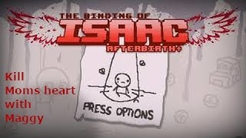 The Binding of Isaac  Rebirth (DLC: Afterbirth+) [PS4] - Defeated moms heart with Maggy (HARD Mode)