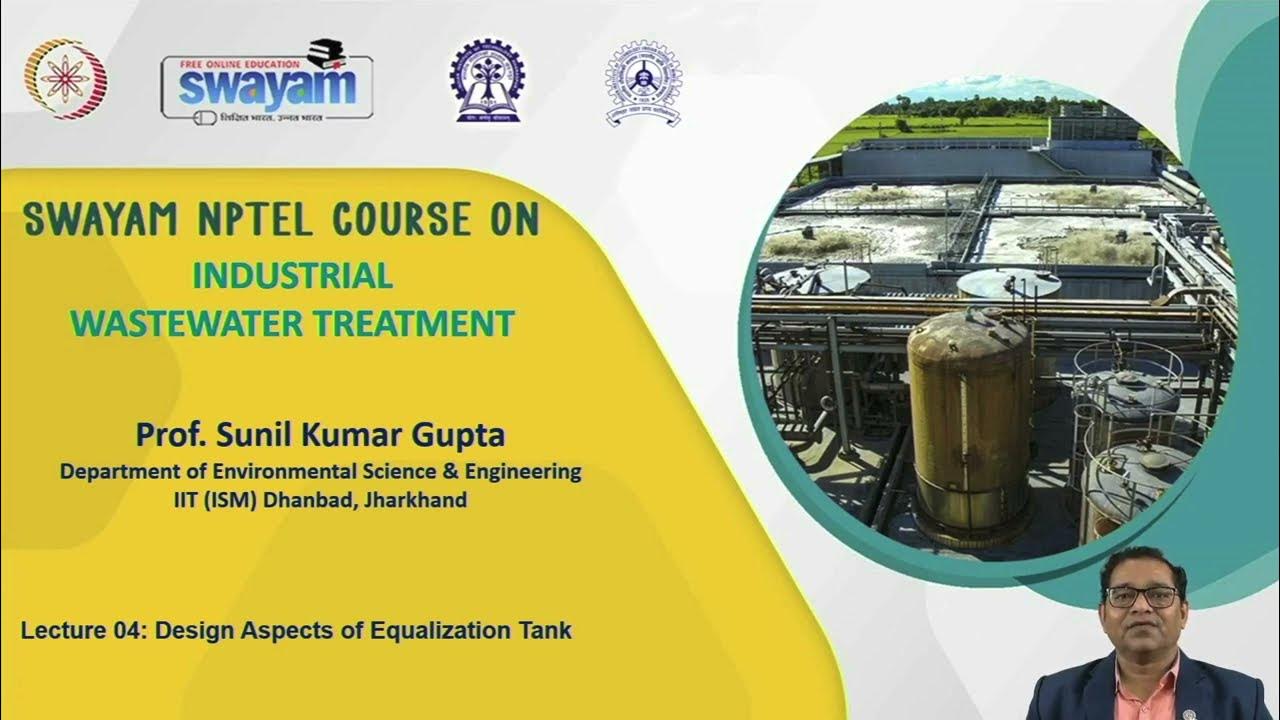 Lecture 04 design aspects of equalization tank youtube