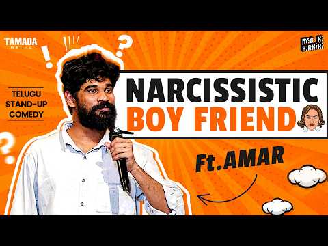 Narcissist Boyfriend Ft Amar | Telugu Stand-Up Comedy | MicKiKirkiri | Telugu Open Mic |