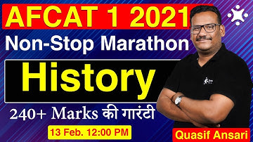 AFCAT General Awareness | History | AFCAT 1 2021 GA/GS | General Awareness Marathon | Quasif Ansari