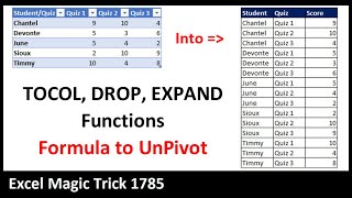 tocol, drop, expand array functions to unpivot data into proper table. excel magic trick 1785
