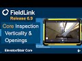 Trimble FieldLink 6.9: [Scan] Elevator/Stair Core Inspection