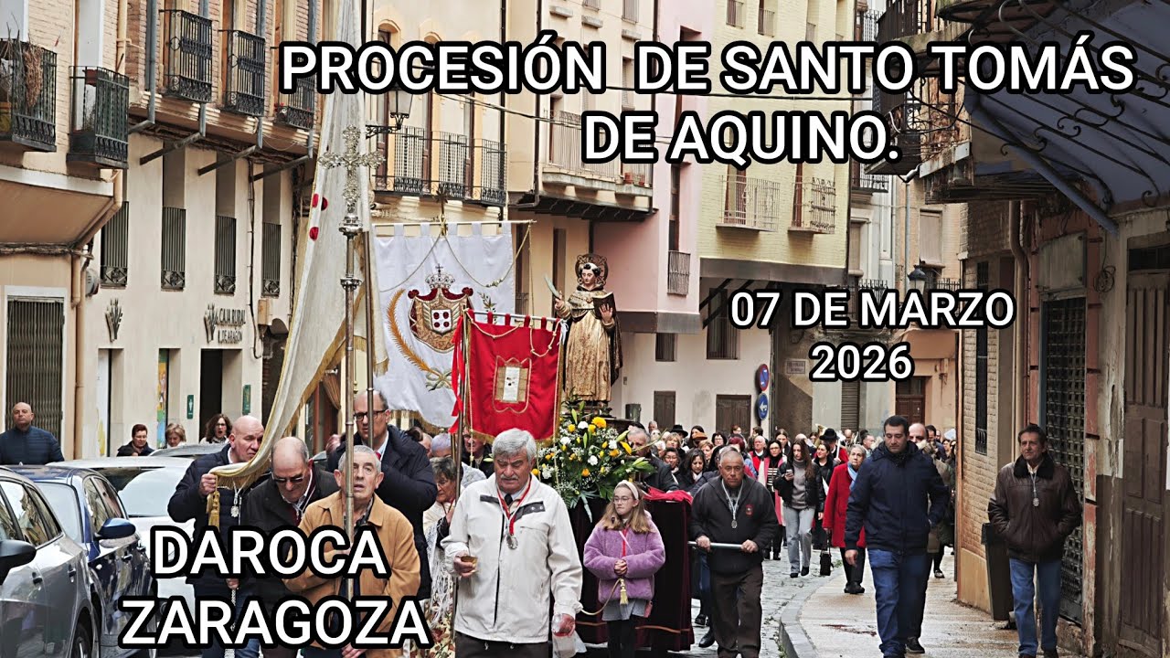 PROCESIÓN DE SANTO TOMÁS DE AQUINO, DAROCA 2026. ZARAGOZA
