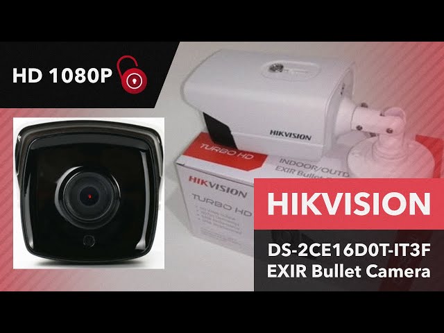 Hikvision DS-2CE16D0T-IT3F HD1080p EXIR Bullet Camera | UNBOXING & PRODUCT OVERVIEW