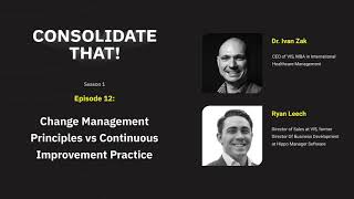 Change Management Principles vs Continuous Improvement Practice