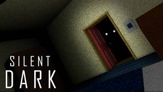 Silent Dark: Remade - @Haydz6 screenshot 3