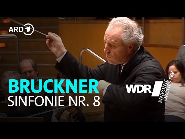 Anton Bruckner – Symphony No. 8 C minor | WDR Sinfonieorchester 