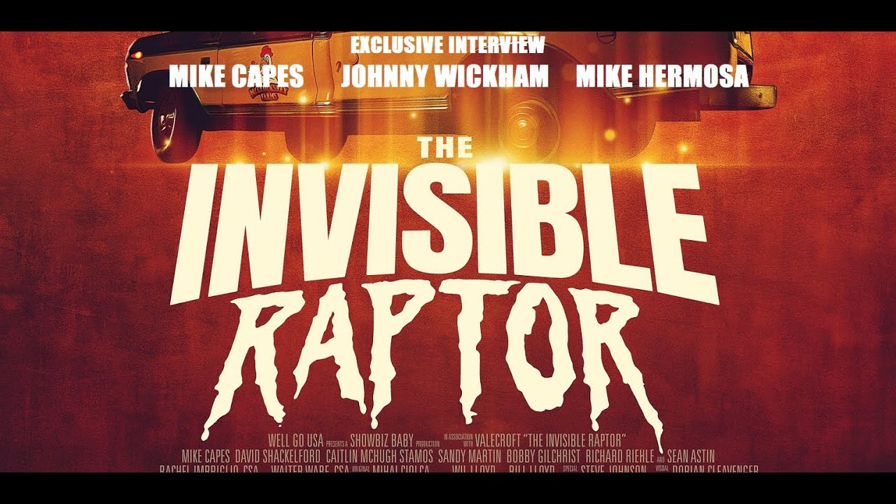 "The Invisible Raptor": An Exclusive Interview with Mike Capes, Johnny Wickham, and Mike Hermosa