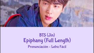 BTS (Jin) - Epiphany (Full Ver.) Pronunciación ● Letra Fácil