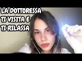 La dottoressa ti visita rilassandoti  asmr ita roleplay