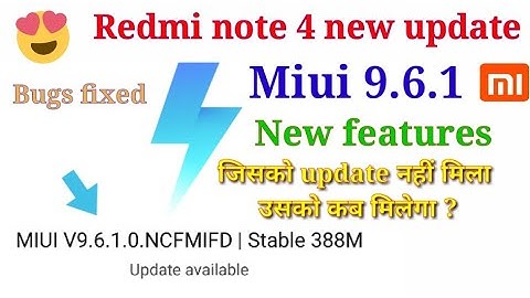 Miui 9.6.1.0 update | Redmi note 4 new update miui 9.6.1 | miui 9.6.1 update for Redmi note 4