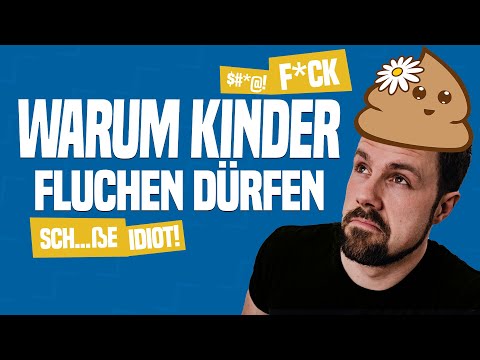 Video: Wie Man Ein Kind Vom Fluchen Abhält