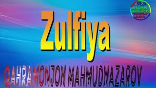 Zulfiya-Qahramonjon Mahmudnazarov | Зульфия-Кахрамонжон Махмудназаров
