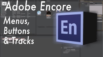 Adobe Encore - Menus Buttons & Tracks 2/7