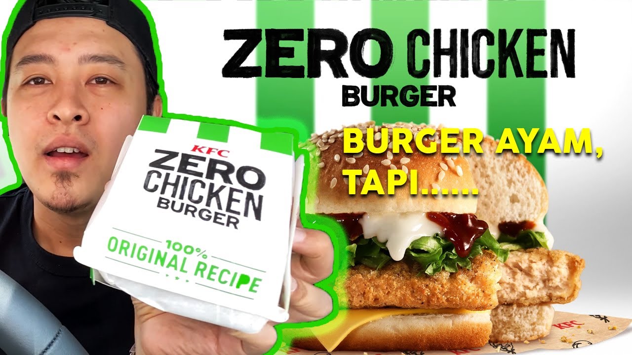 [Review Burger Baru] KFC ZERO CHICKEN BURGER | Taste Like Chicken, but It Ain't Chicken